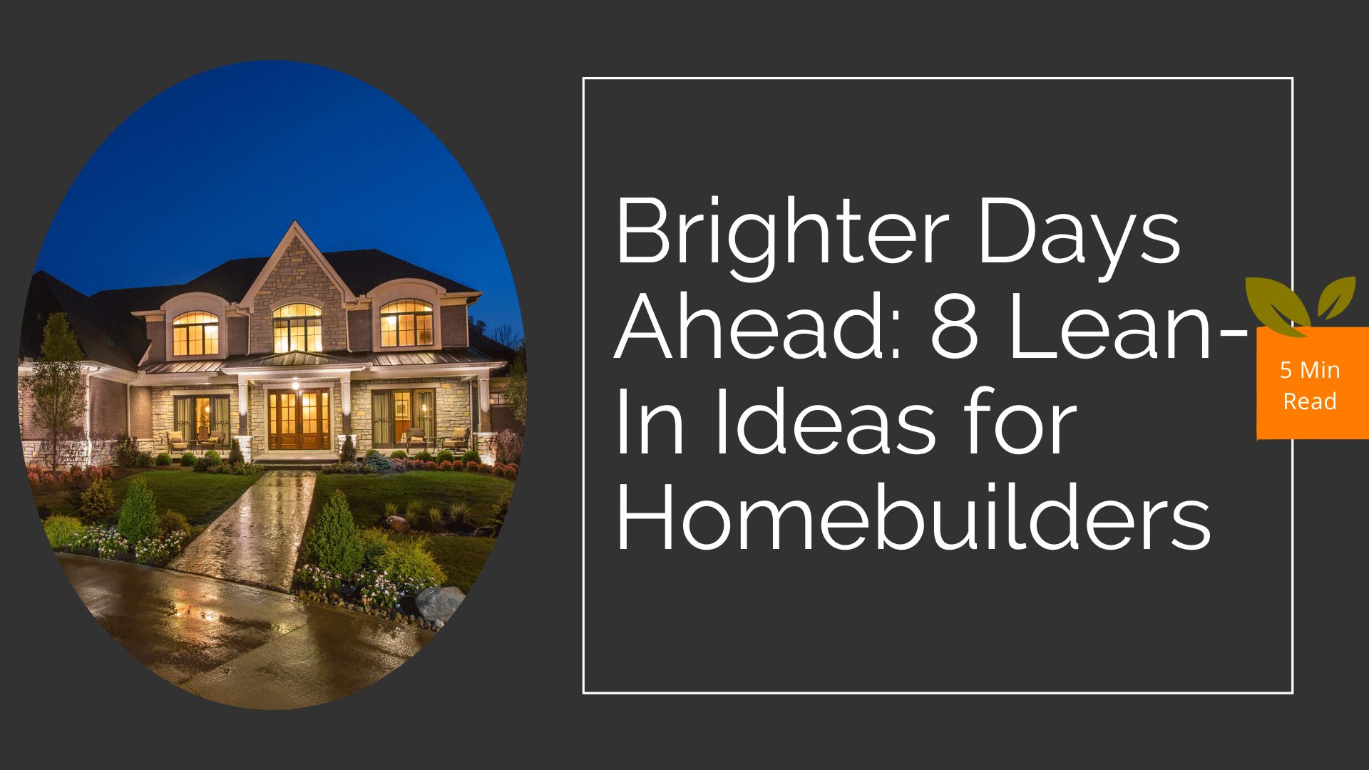 Marketing Ideas for homebuilders