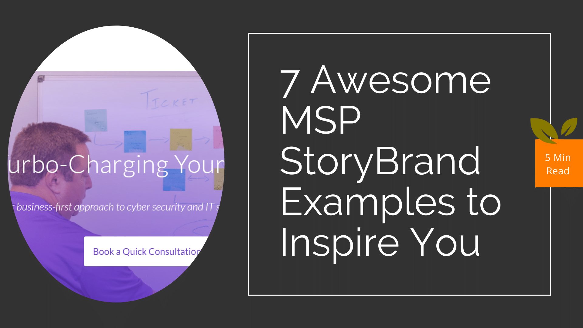 Awesome MSP StoryBrand Examples
