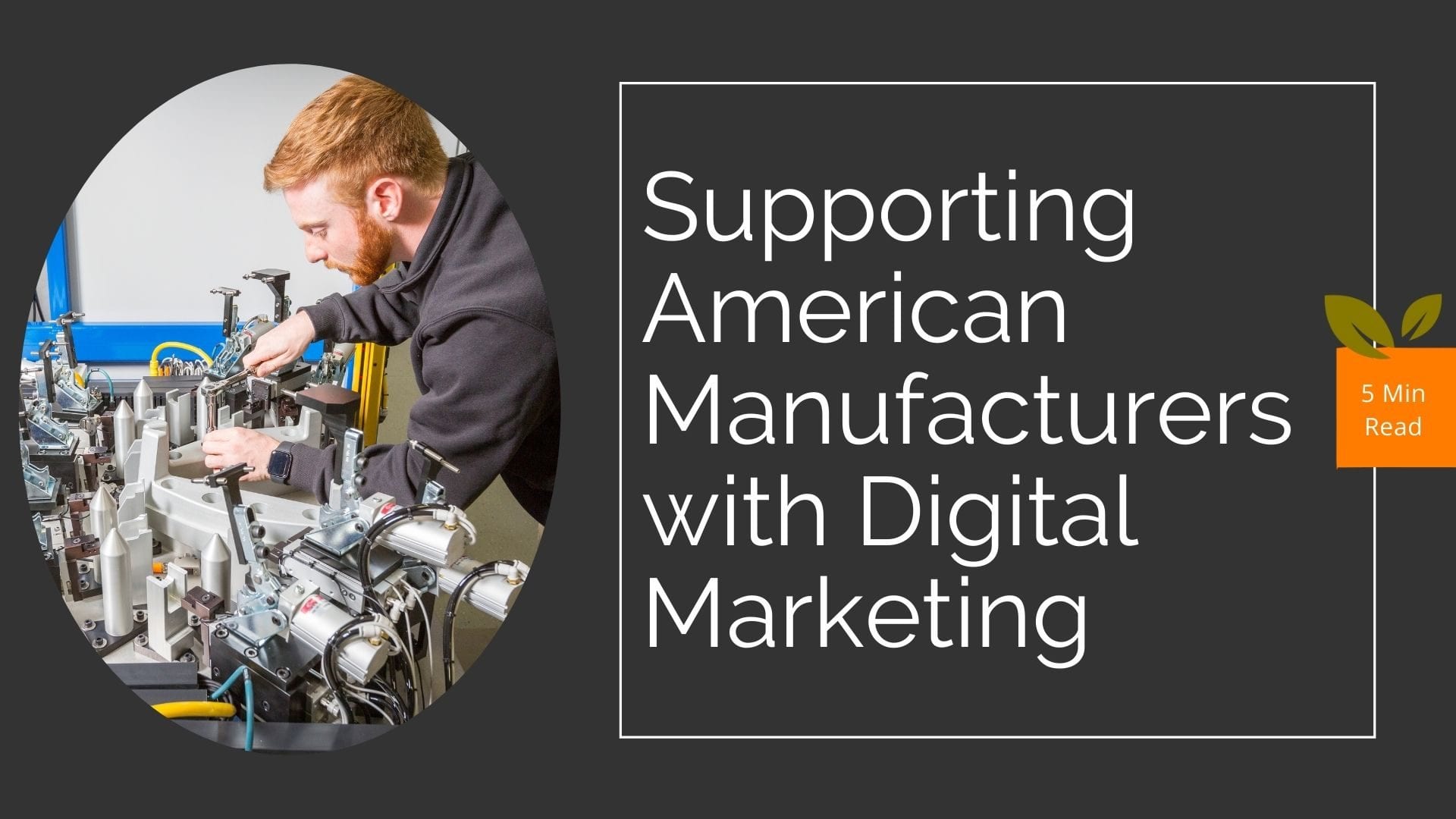 Digital marketing for manufacturers