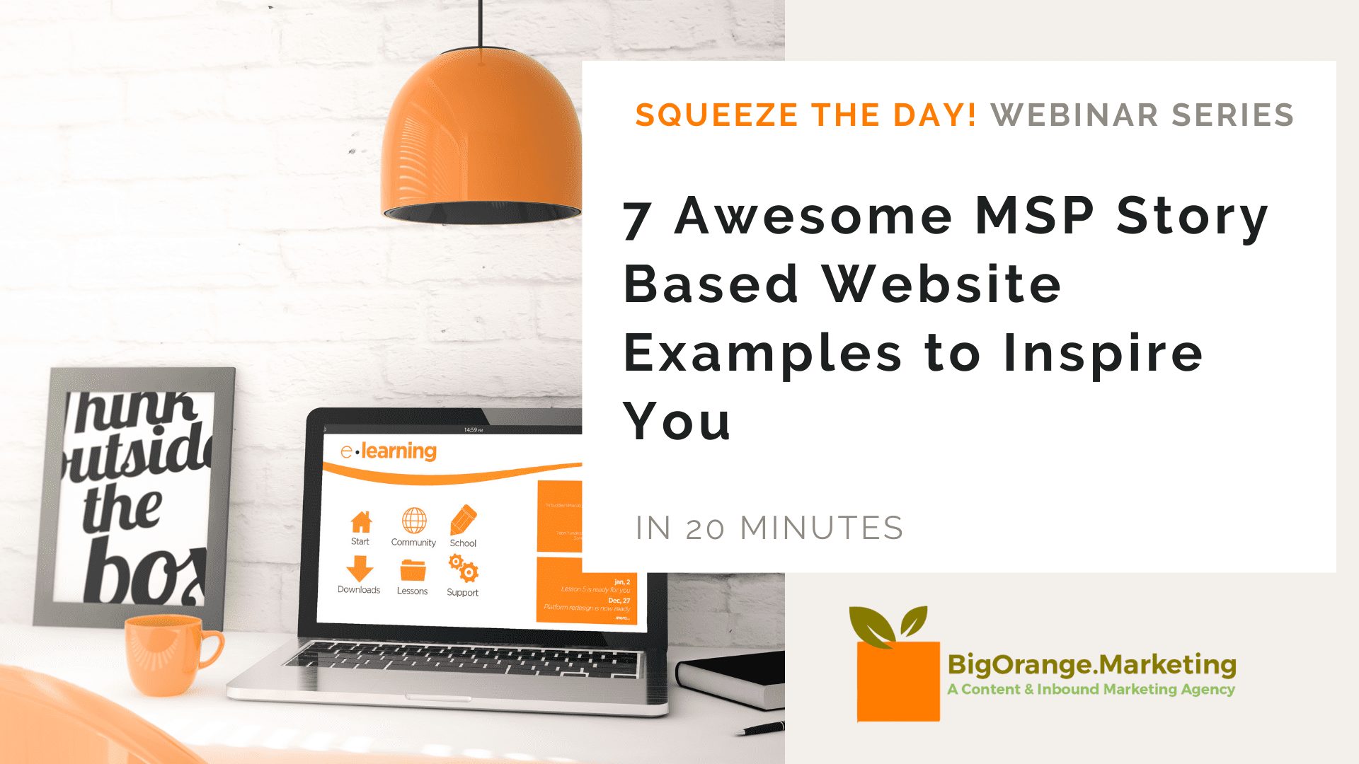 MSP Website and Content Marketing Examples Webinar
