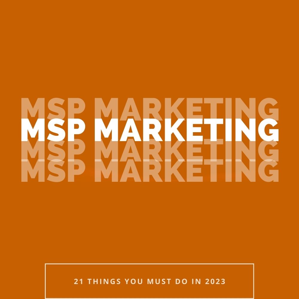 MSP Marketing 2023