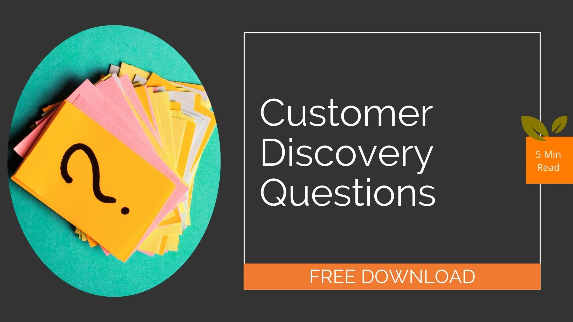 Customer discovery questions