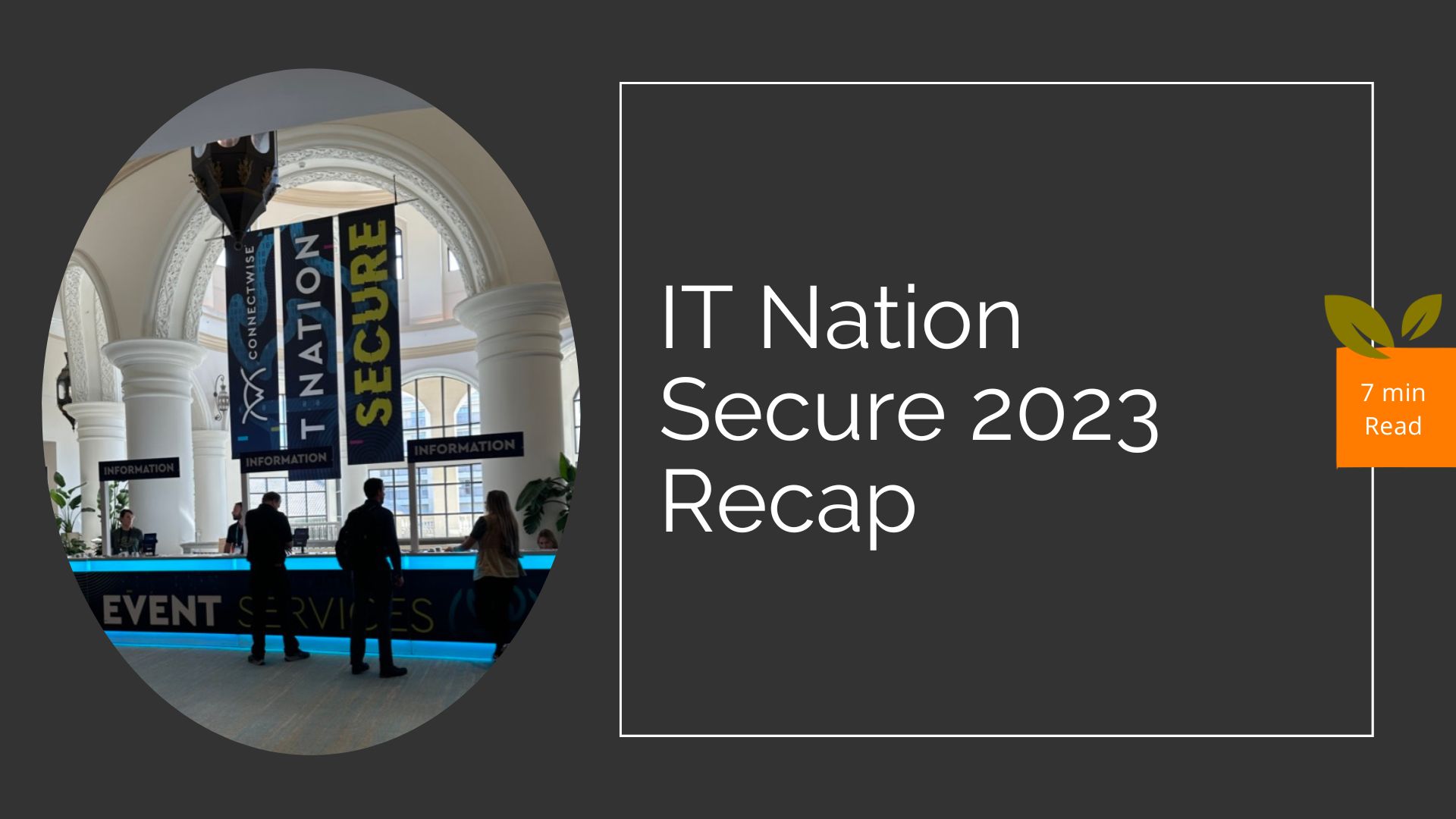 IT Nation Secure 2023 Top Takeaways