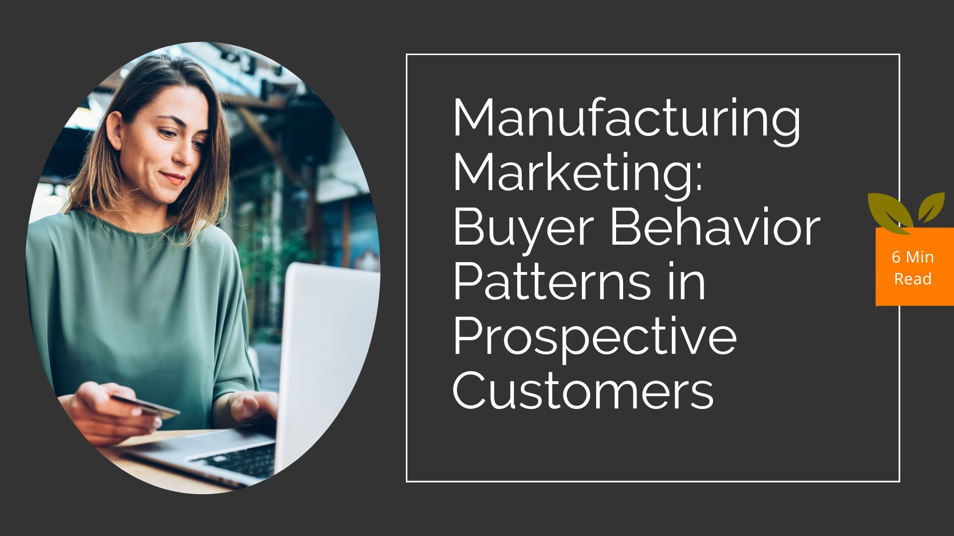 Manufacturing Marketing Prospective Customers