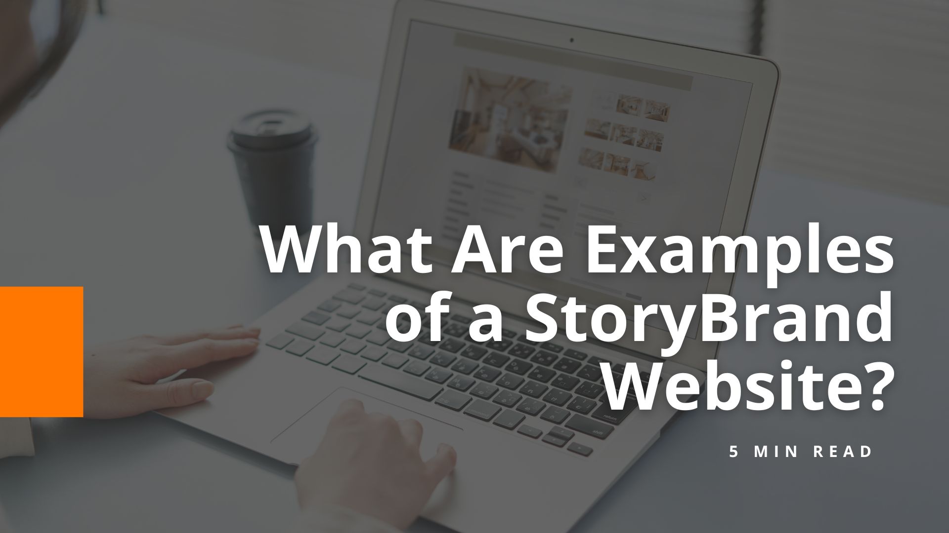 What are examples and features of a StoryBrand Website