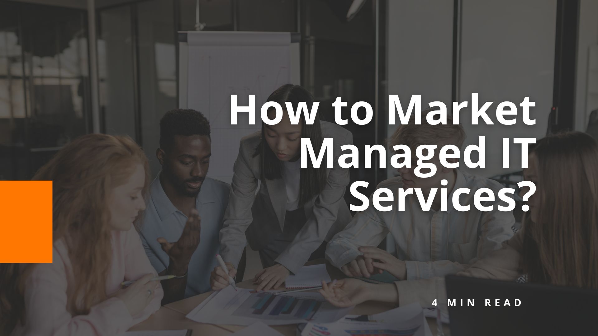 How to Market Managed IT Services - BigOrange Marketing