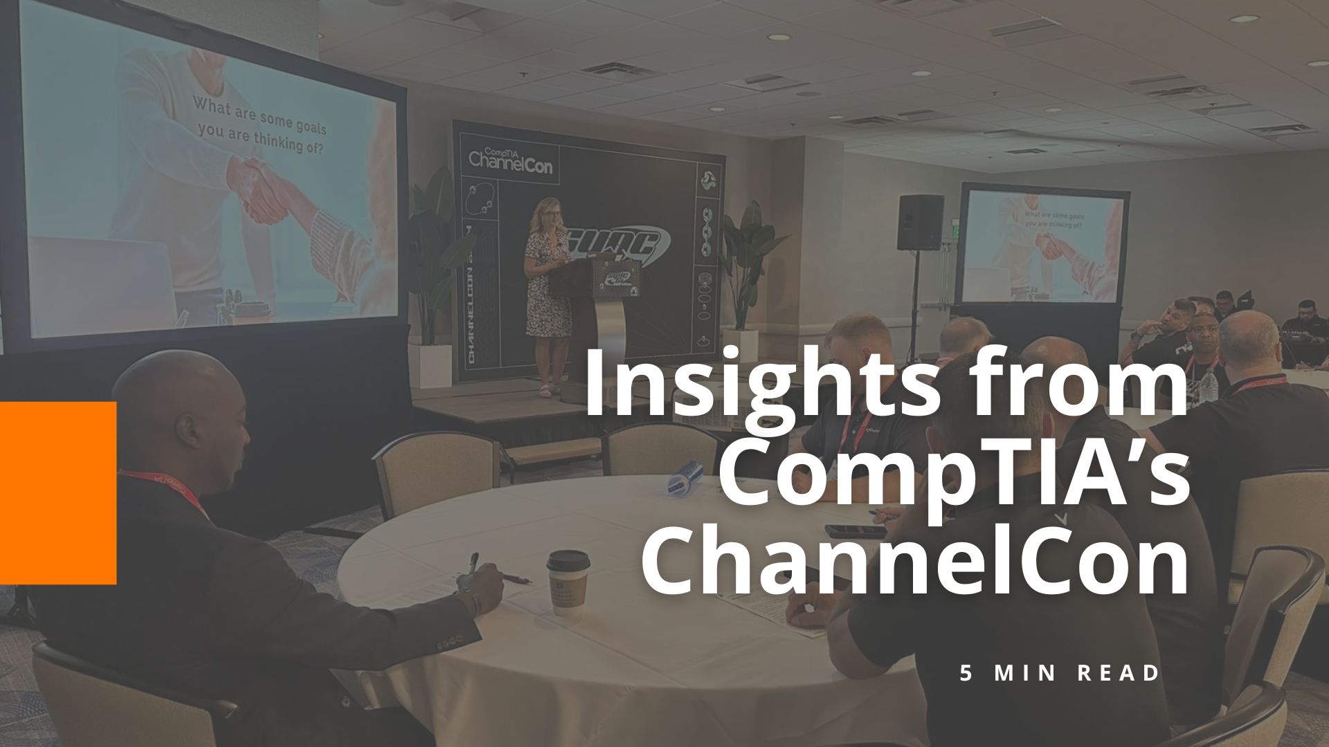 CompTIA’s ChannelCon Insights