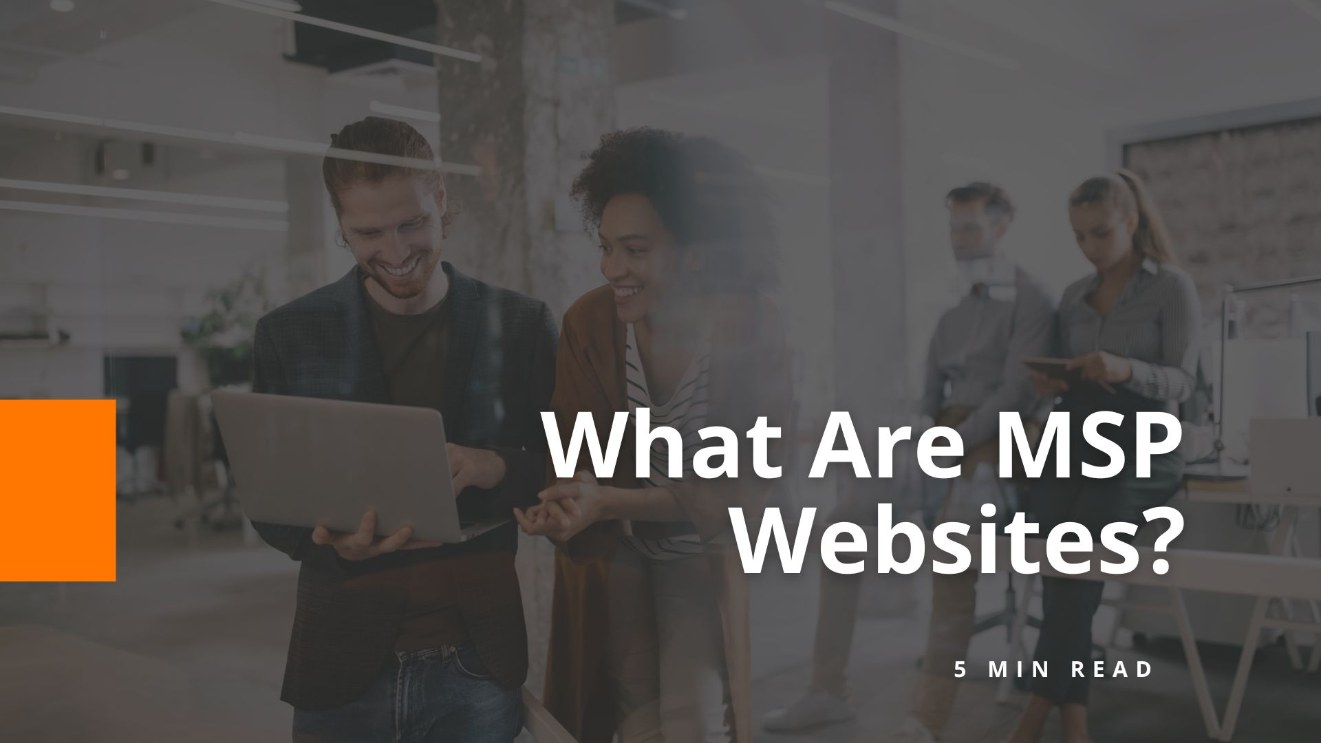 What Are MSP Websites in Terms of Marketing