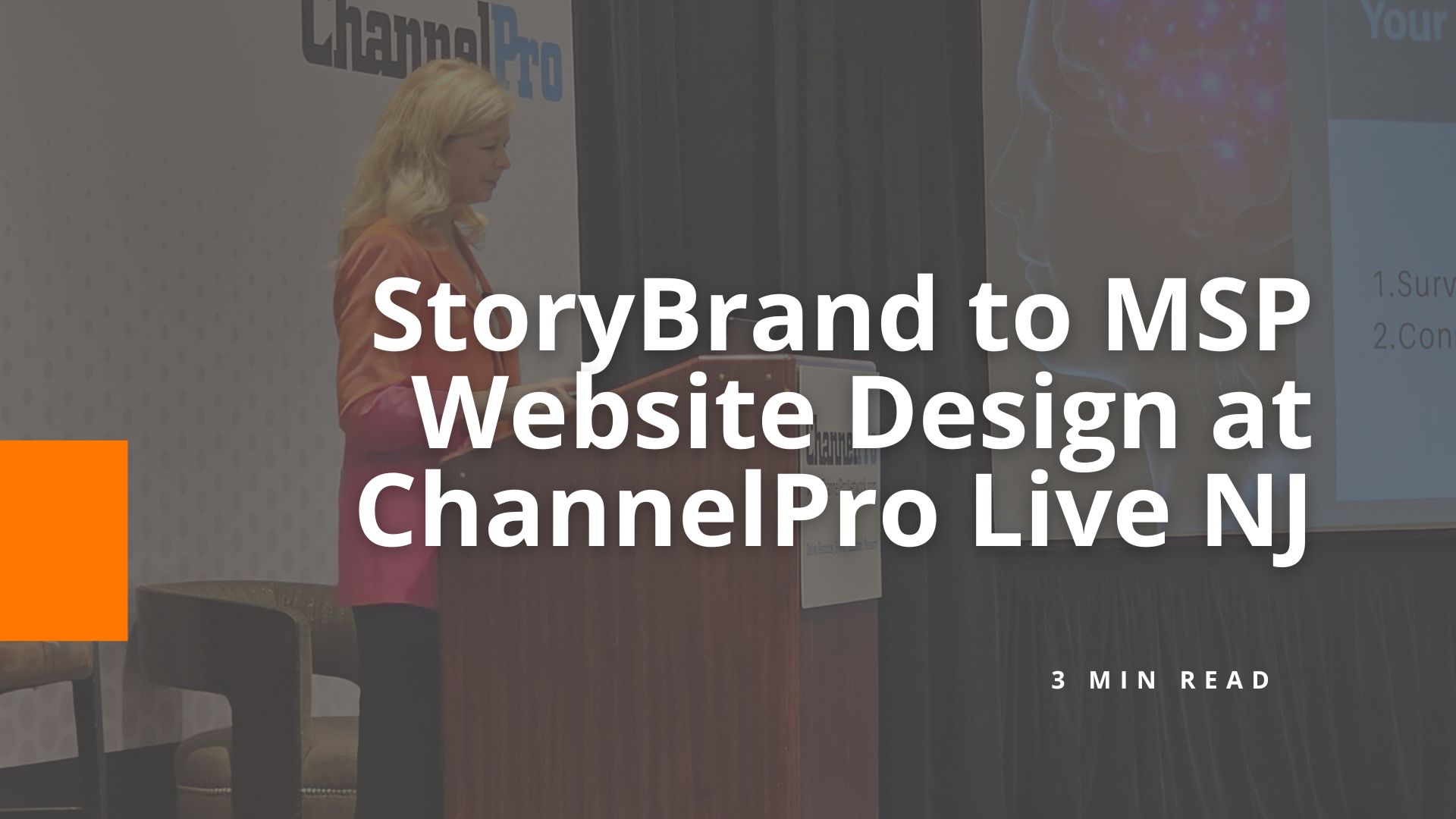 StoryBrand to MSP Website Design at ChannelPro Live NJ - BigOrange