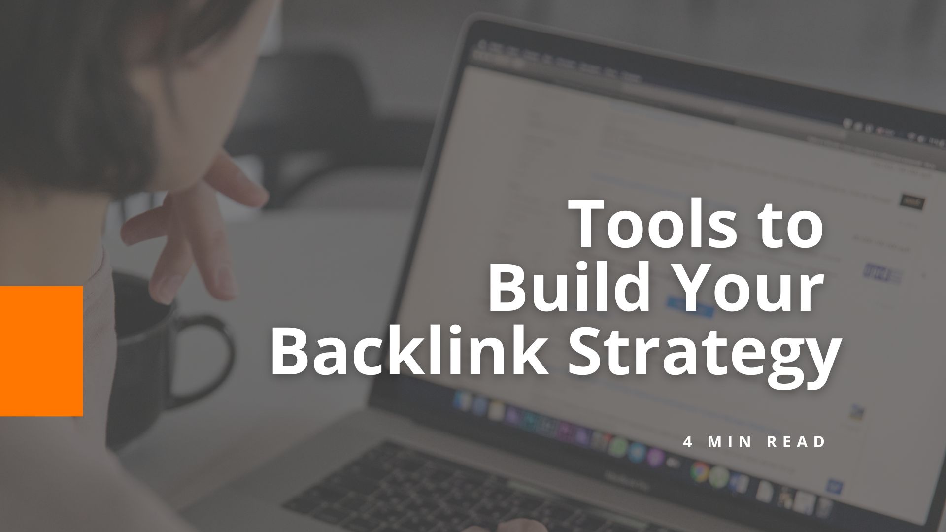 Backlink Building Tools - BigOrange Marketing