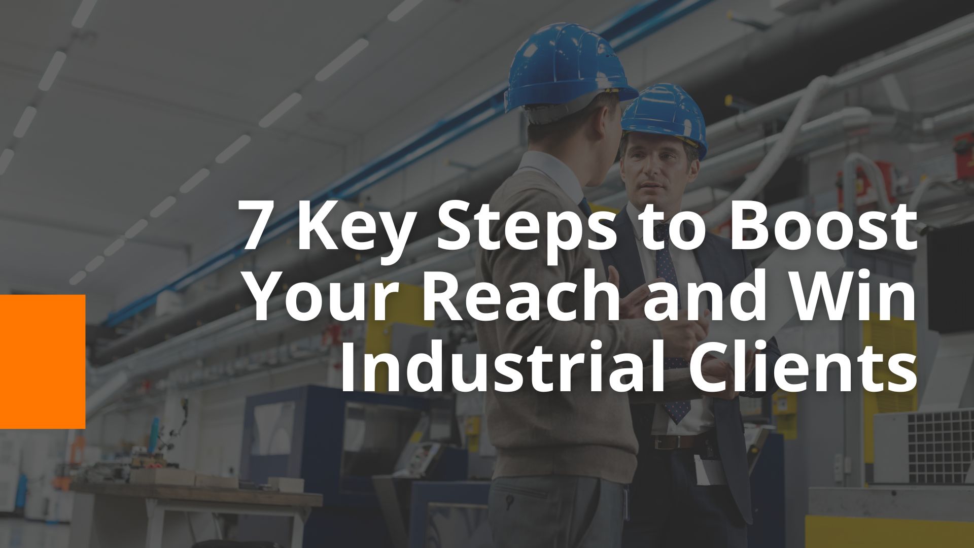Marketing to Industrial Companies -BigOrange Marketing Marketing to Industrial Companies -BigOrange Marketing
